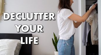 More Than a Clean House: How to Declutter Your Entire Life